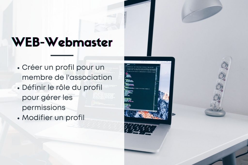 WEB-Webmaster Gérer les accès aux sites pour les membres de l'association WEB-Webmaster Gérer les accès aux sites pour les membres de l’association